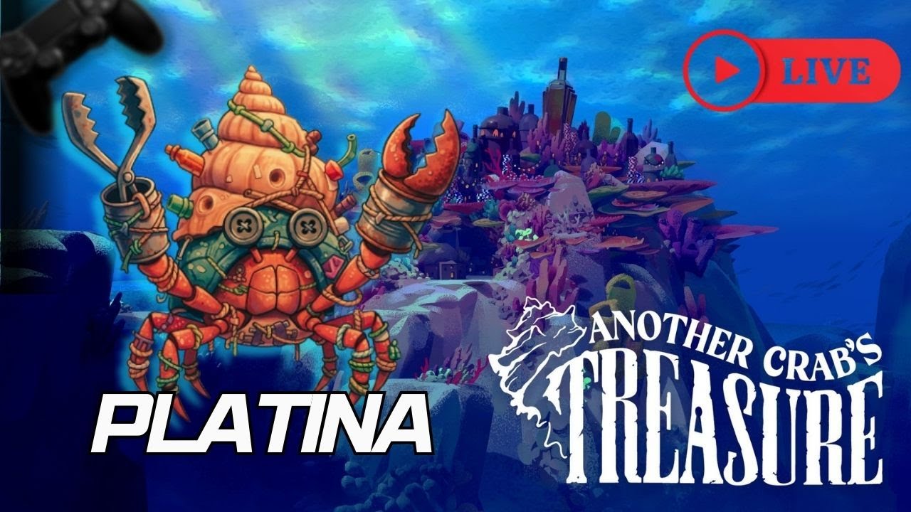 🎮 AO VIVO: Another Crab’s Treasure — Soulslike do Caranguejo Rumo à Platina! 🦀🏆