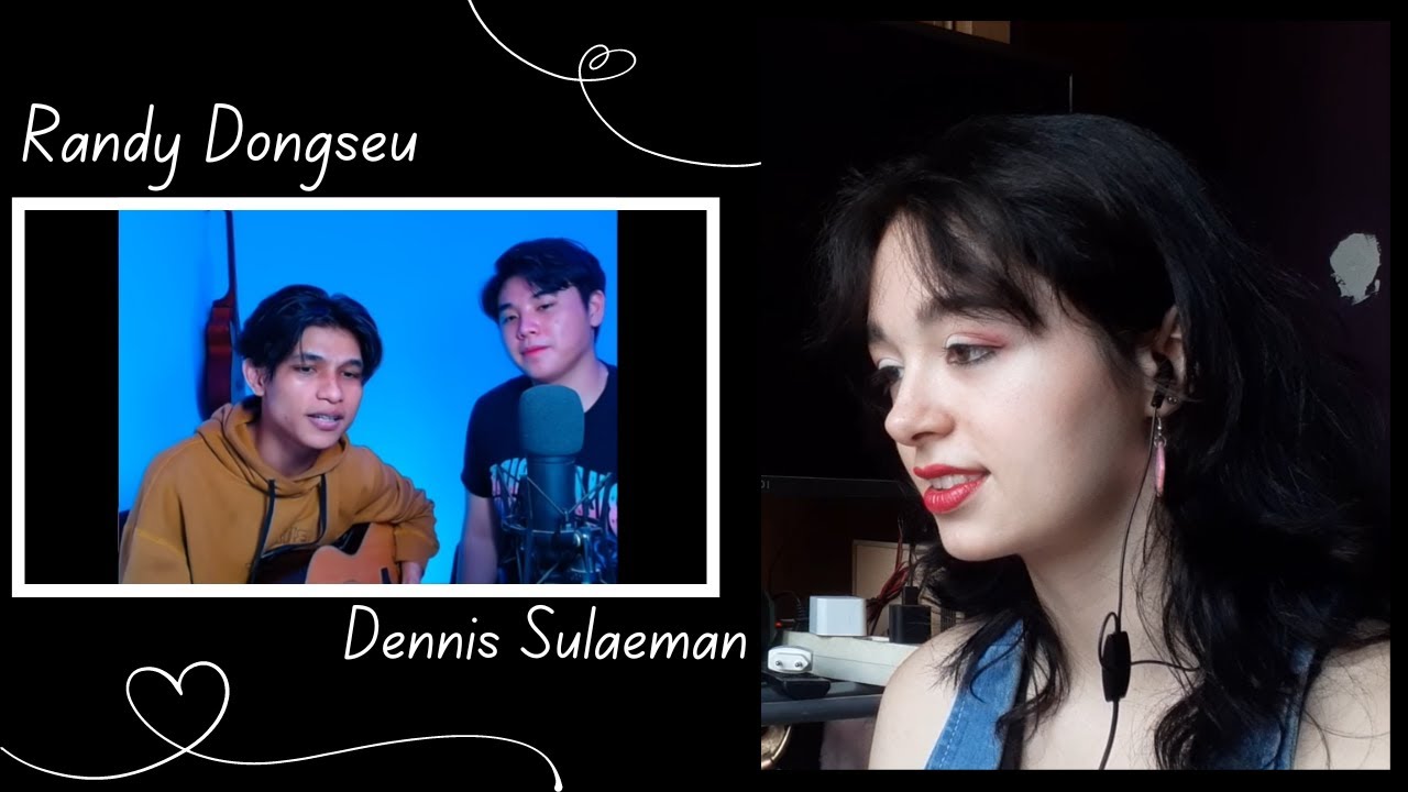 Randy Dongseu & Dennis Sulaeman Collab! [Reaction Video Part 2] ✨✨✨