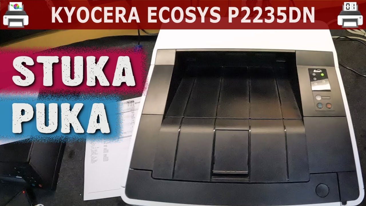 KYOCERA ECOSYS P2235DN 🖨️ Stuka, puka 🙂