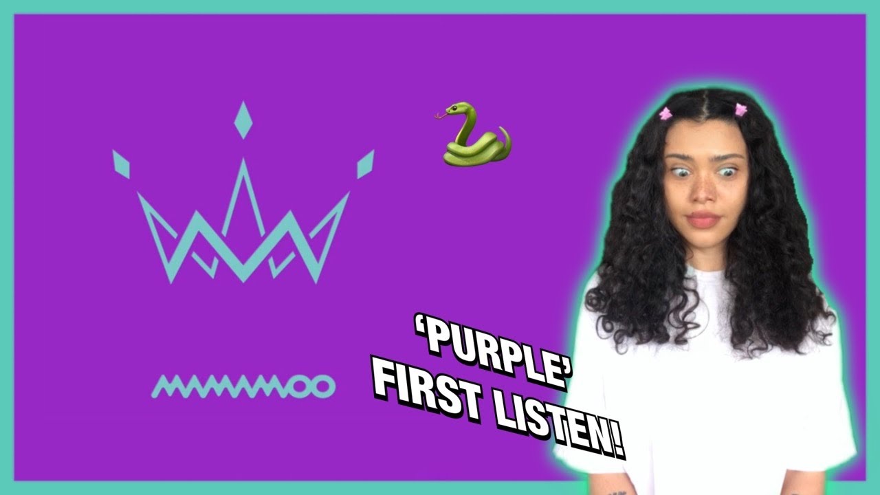 Mamamoo 'Purple' First Listen! Finally/Love & Hate/Aze Gag MV/Da Ra Da | REACTION!!
