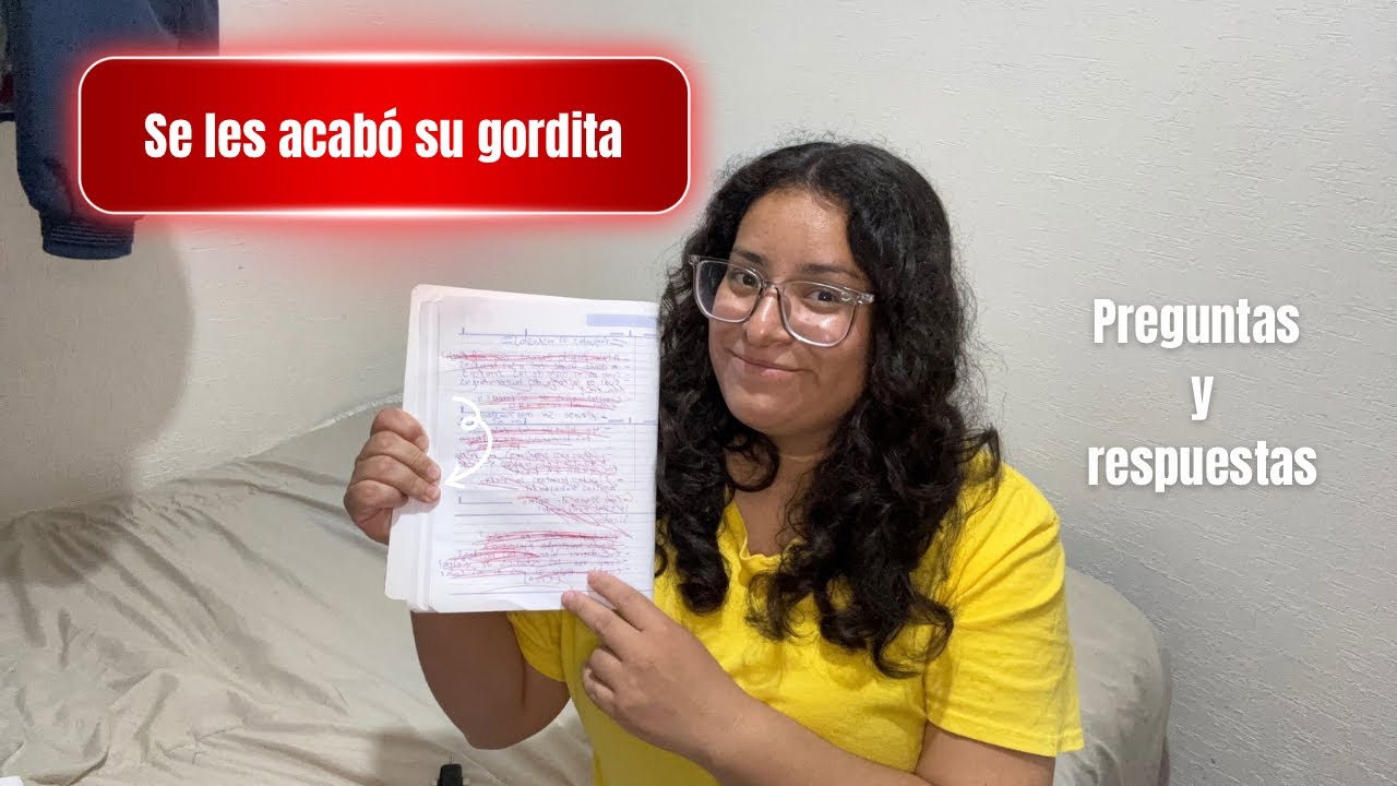 🤨Se les acabó su gordita(respondiendo sus preguntas ❓)