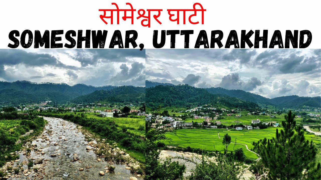 Someshwar Uttarakhand | Someshwar Valley | Somnath Temple | Kosi River | Explore Kumaon Uttarakhand