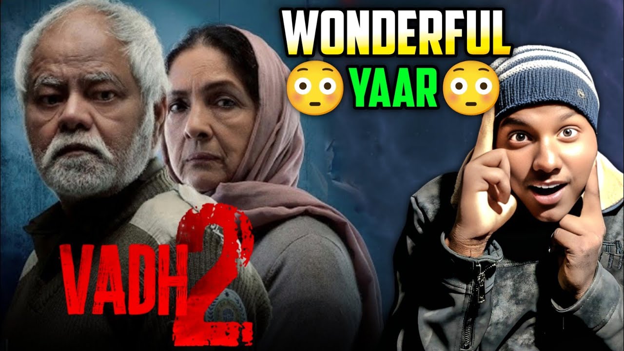 Vadh 2 Movie Review | Rohit SahniFF 