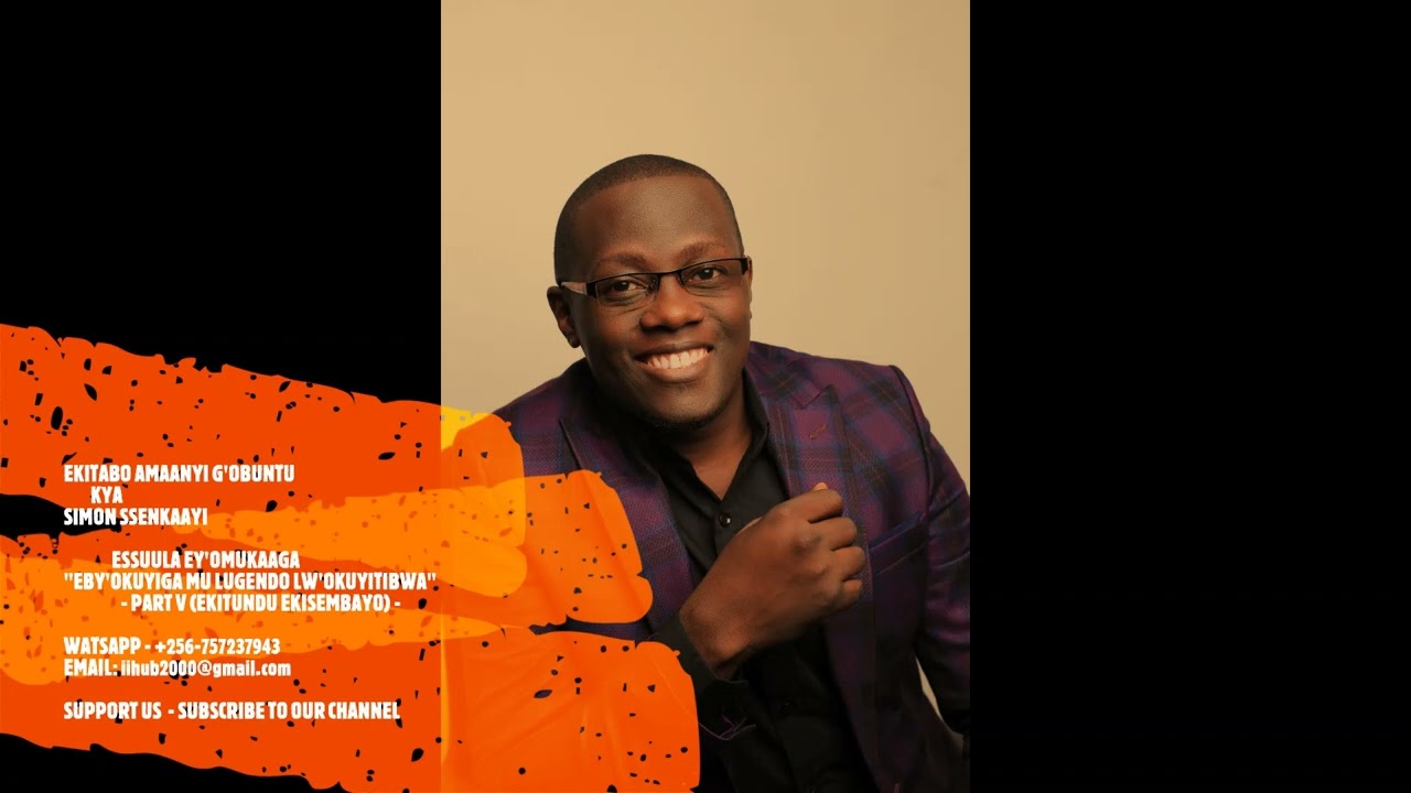 Amaanyi g'Obuntu (Chapter 6 - Part V) Eby'Okuyiga mu Lugendo lw'Okuyitibwa