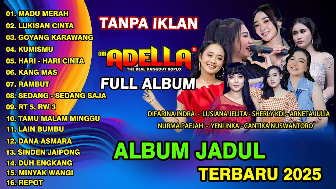 ADELLA FULL ALBUM TERBARU || kumpulan lagu adella terbaru yang bikin baper