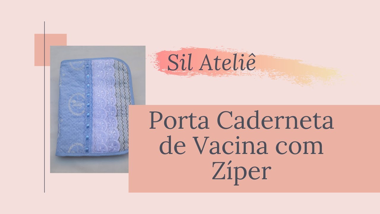 PORTA CADERNETA DE VACINA COM ZíPER