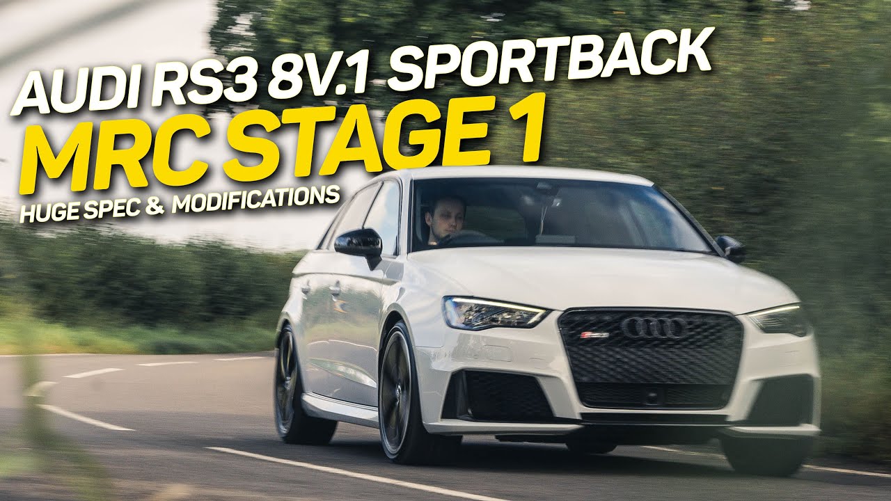 Pre-Facelift Audi RS3 8V Sportback | &pound;10,000 of Factory Extras | MRC Stage 1 Tuned Modified: 421PS