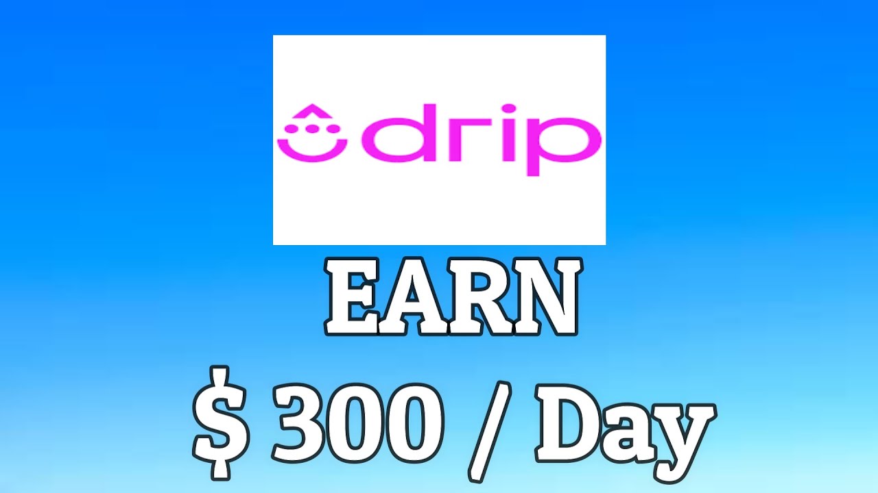 How to Make Money With Drip - Drip Review (Step by Step) Guide Tutorial For Beginners 2023