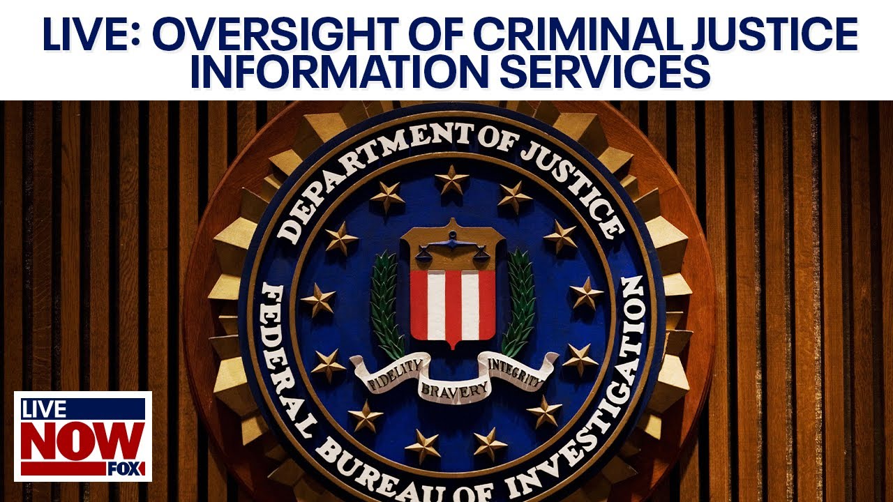 FULL: Oversight of the Criminal Justice Information Services (CJIS) Division