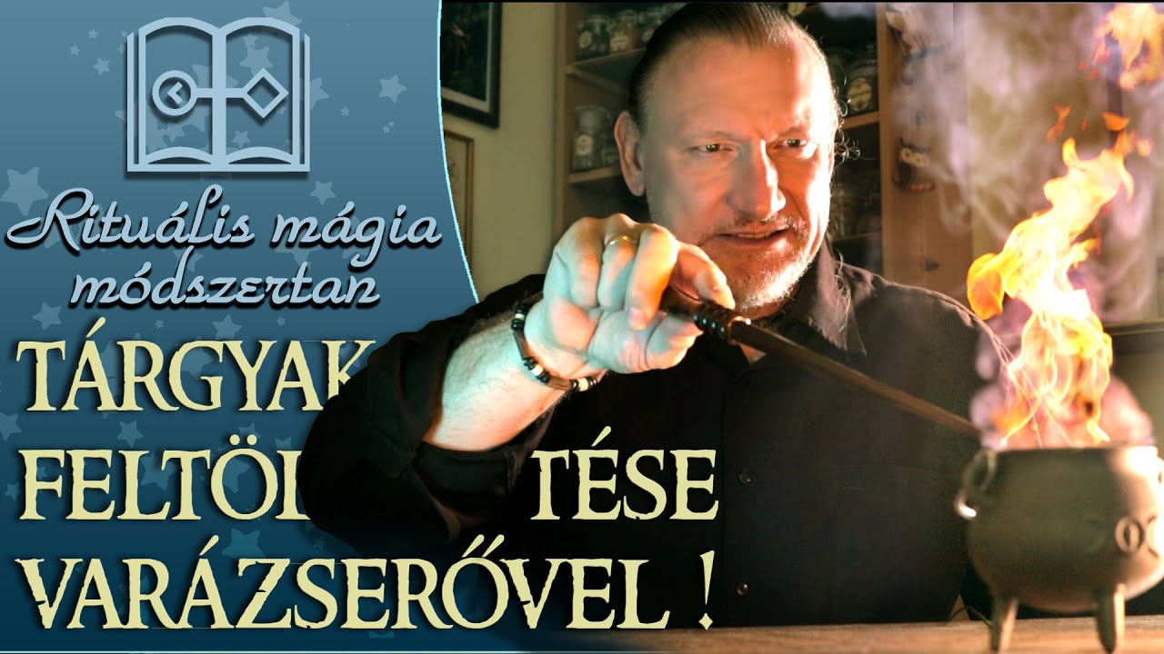VARÁZSOLJ EL BÁRMIT! TÁRGYAK ELBÁJOLÁSA LÉPÉSRŐL-LÉPÉSRE! | Reprezentációs mágia módszertan | S01E18