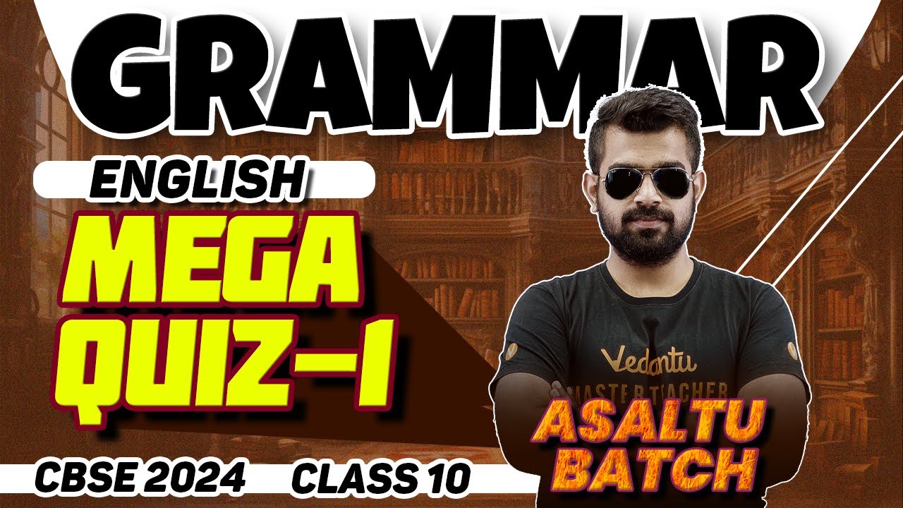 Grammar Mega Quiz- 1 | Class 10 English | CBSE 2024 |🔥 Shimon Sir