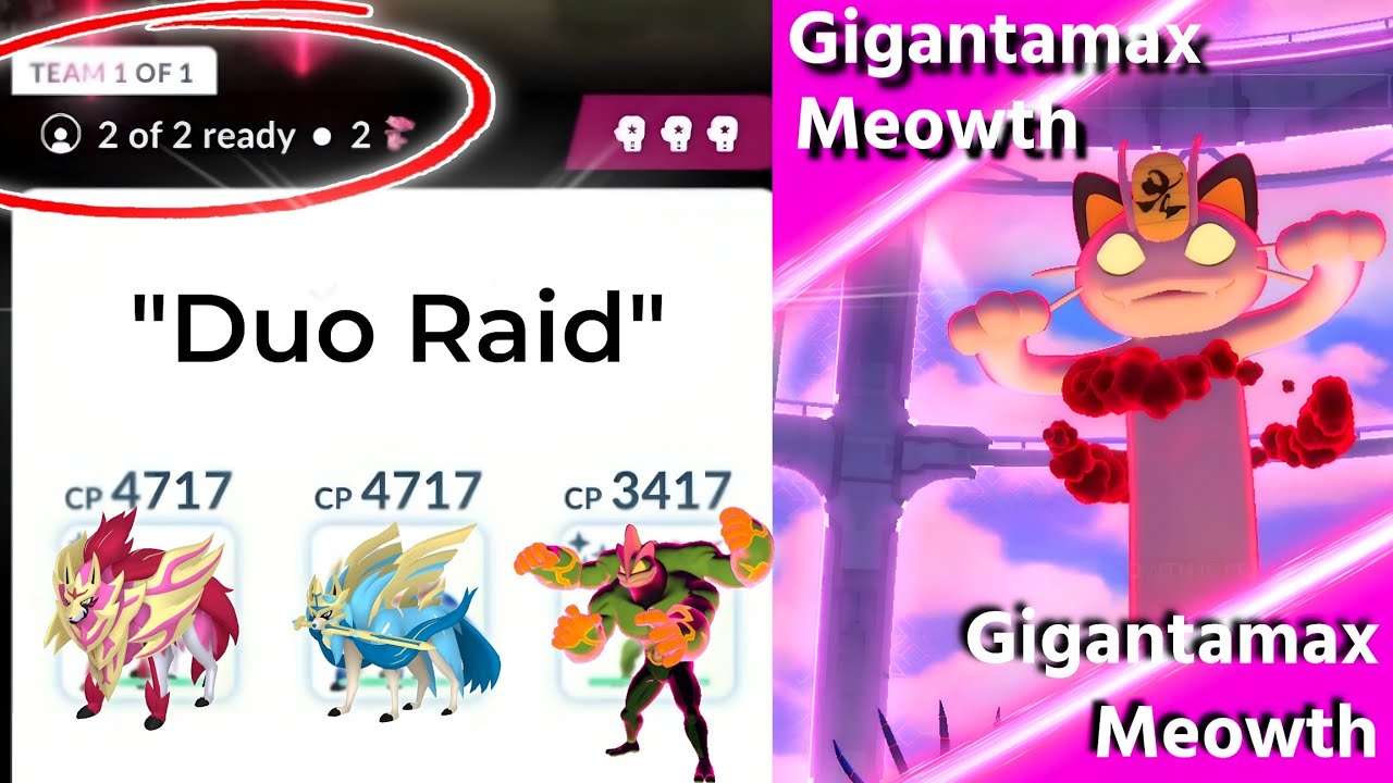 👍DUO RAID! Of Shiny Gigantamax Meowth in pokemon go.