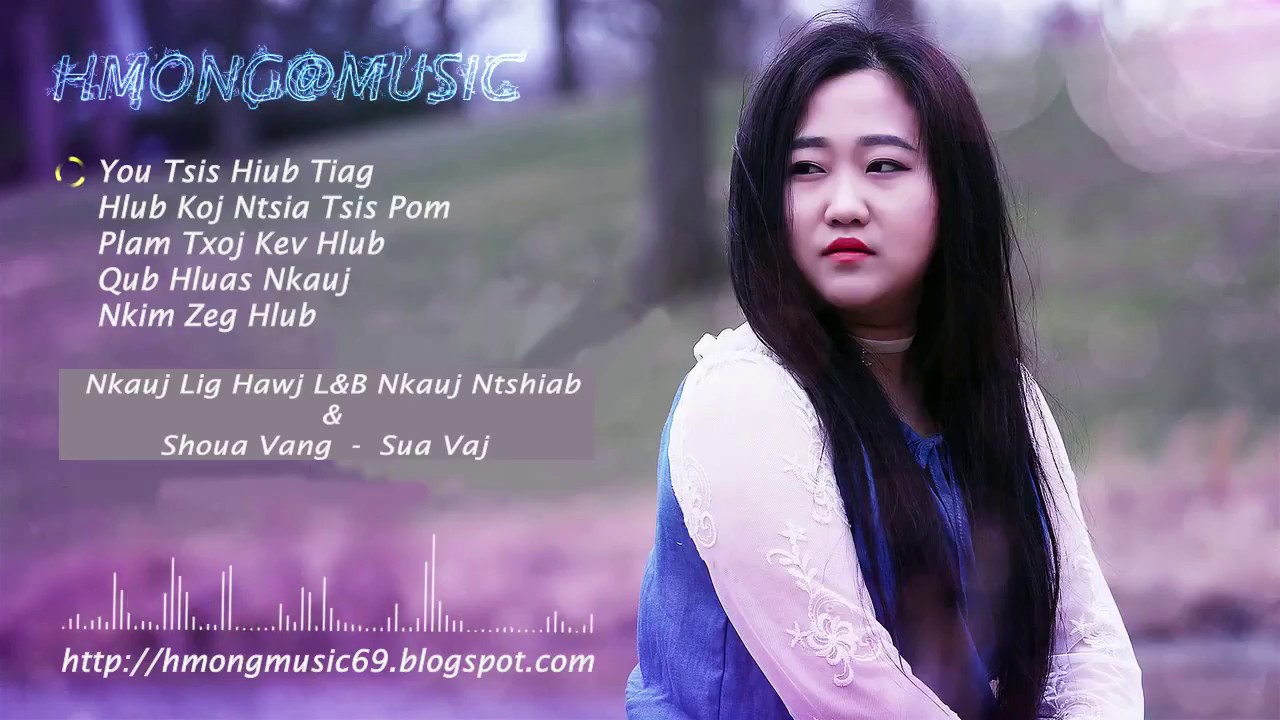 เพลงม้งเพราะๆ (059) HMONG@MUSIC
