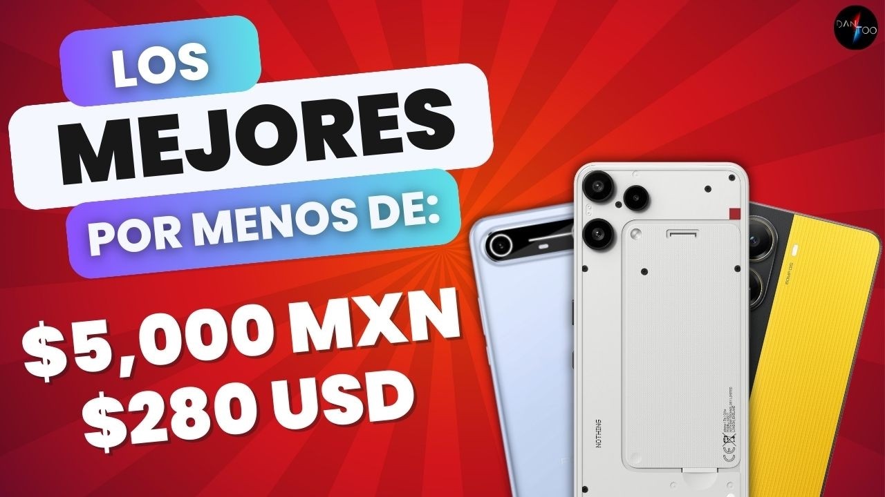 Mejores celulares CALIDAD PRECIO 2026: Menos de 5000 pesos mexicanos 🤑