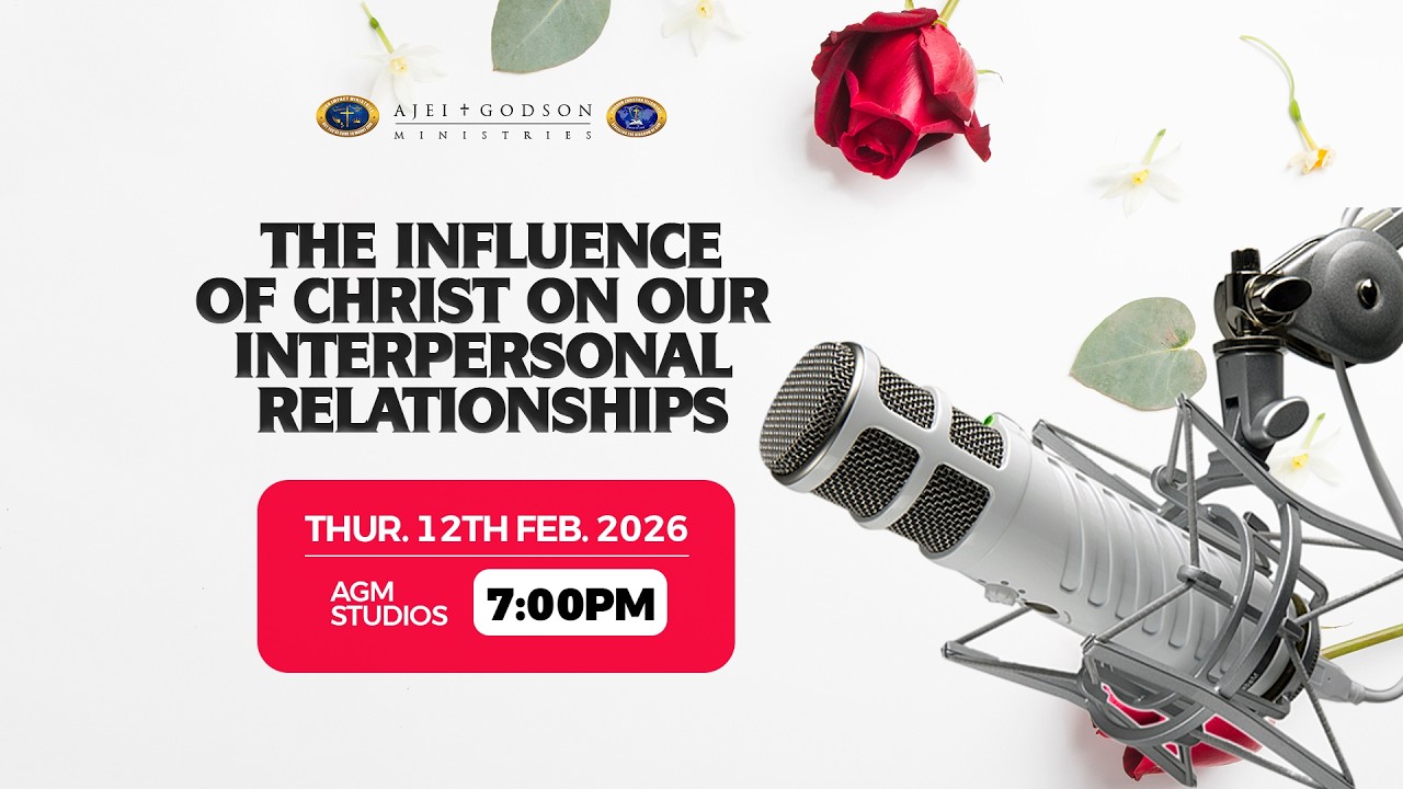 The Influence of Christ on Our Interpersonal Relationships -