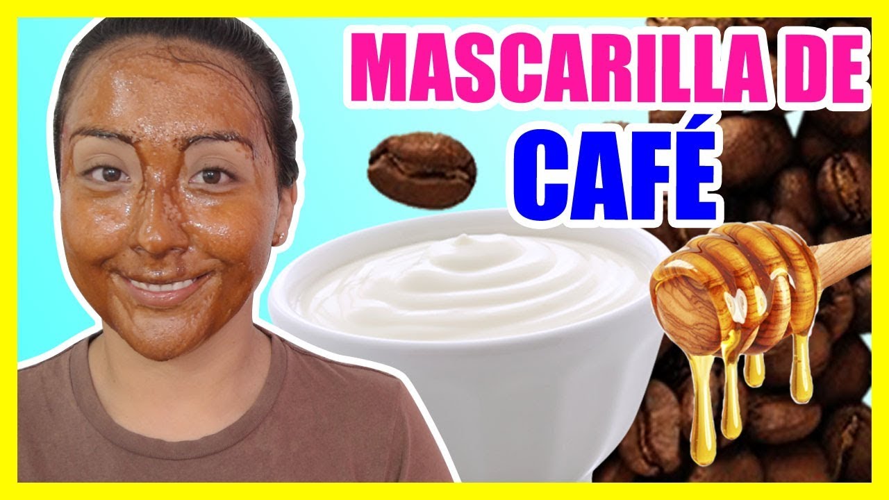 MASCARILLA de CAF&Eacute; para ELIMINAR ACN&Eacute; | Mascarillas Naturales | Nadia Elias