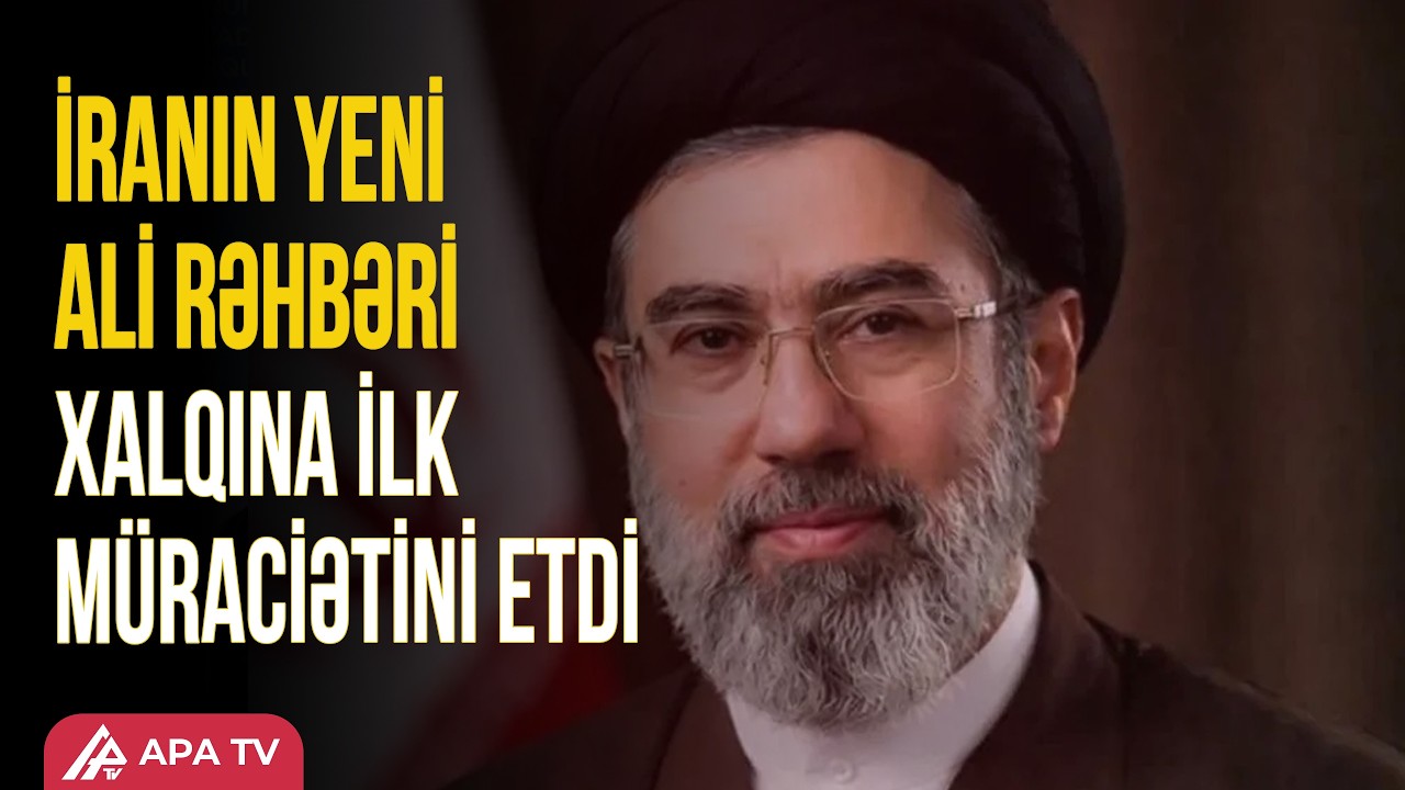TƏCİLİ: Müctəba Xamenei region ölkələrinə hansı MESAJI VERDİ? | APA TV
