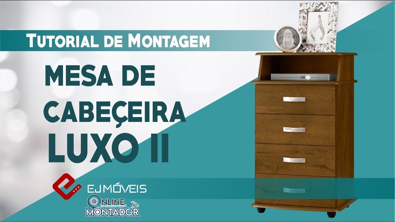 Como montar criado | Mesa de Cabeceira Luxo II EJ Móveis