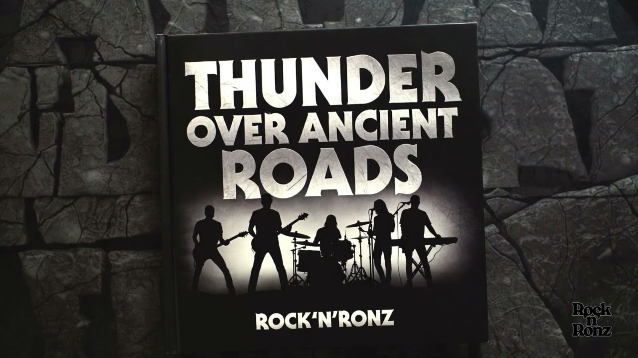 Thunder Over Ancient Roads - Full Rock Album No 180 | Rock 'n' Ronz