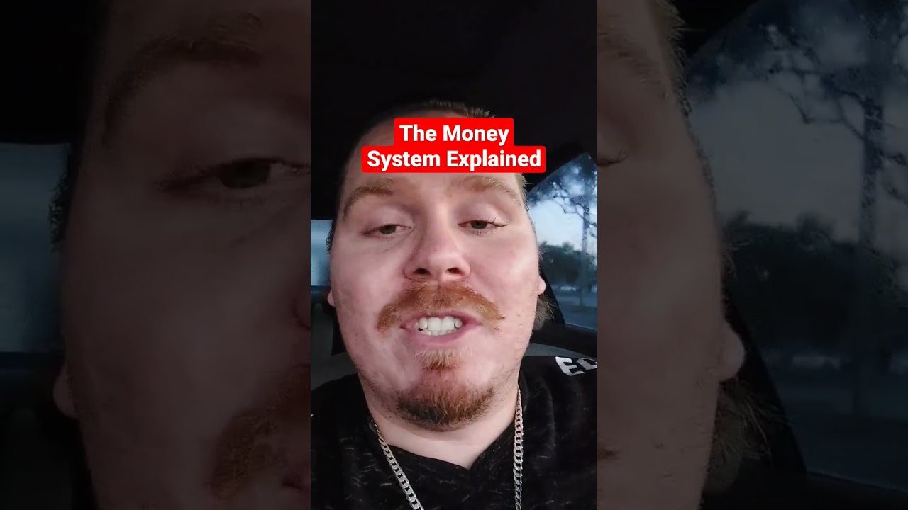 The Money System Explained #money