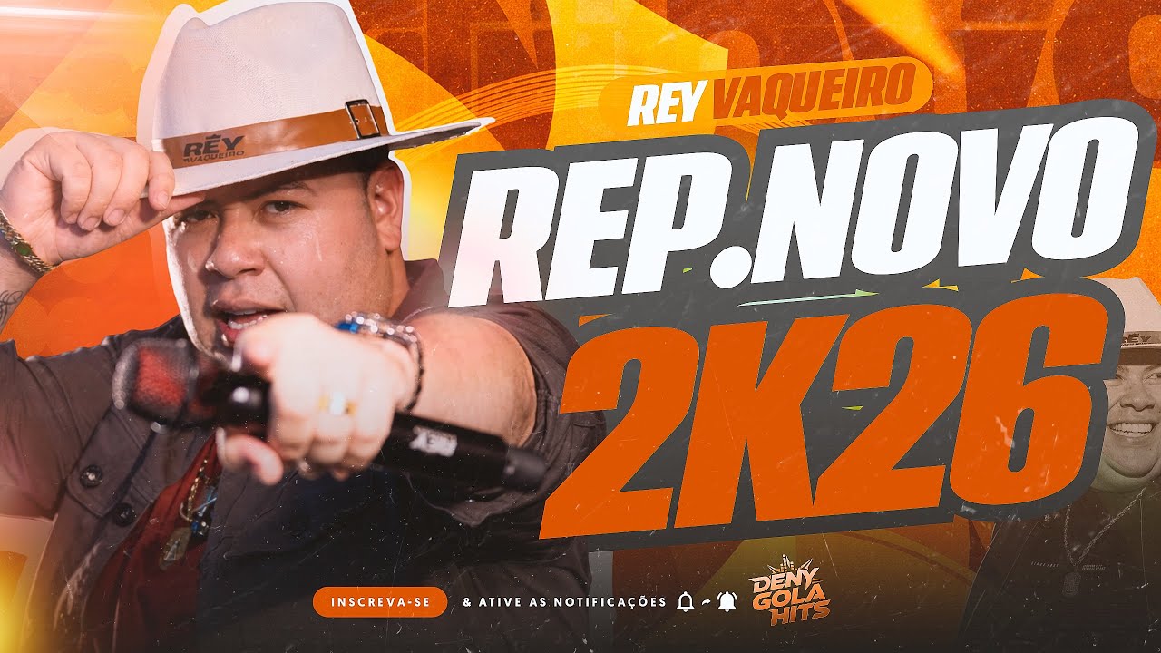 REY VAQUEIRO 2026 - REY VAQUEIRO REPERTÓRIO NOVO ATUALIZADO PRA TOMAR UMA GELADA - CD NOVO 2026