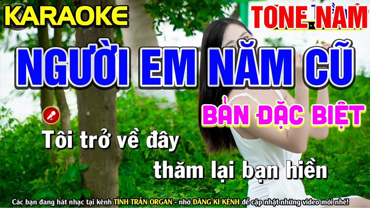 ✔NGƯỜI EM NĂM CŨ Karaoke Nhạc Sống Tone Nam - Tình Trần Organ