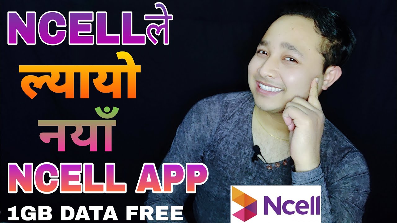 Ncell App New Update New Ncell App| Ncell Offer 2021| Ncell App Free Data| How To Use Ncell App|
