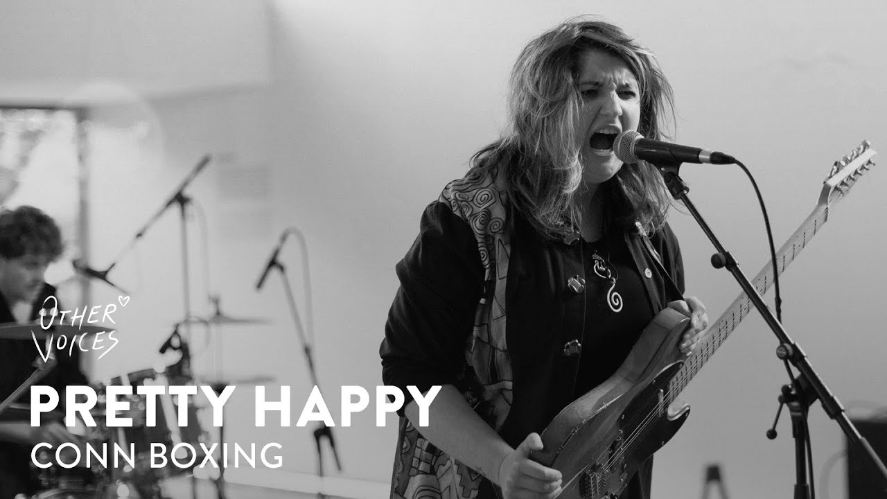 Pretty Happy - Conn Boxing | Live at Other Voices x UCC (2022)