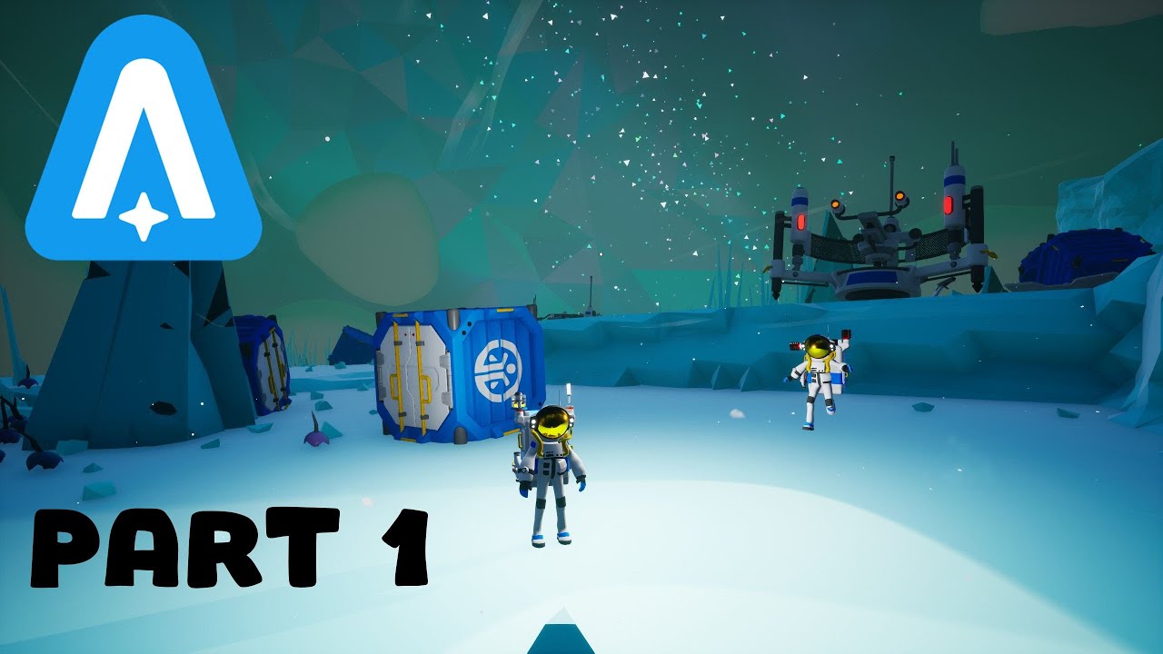 Astroneer - Part 1