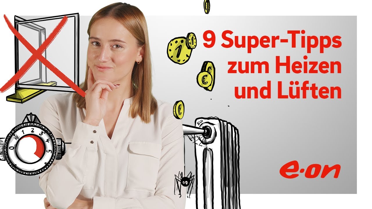 Die 9 Super-Tipps zum Heizen und Lüften