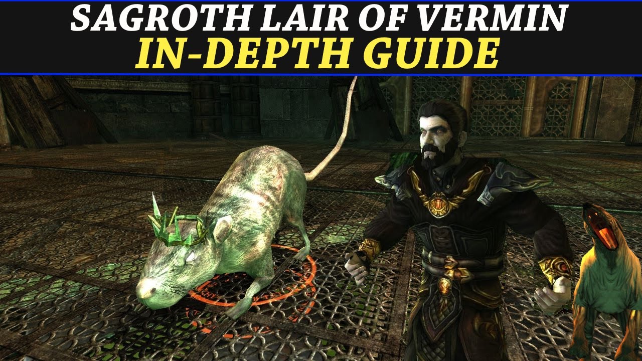 LOTRO: Sagroth, Lair of Vermin GUIDE
