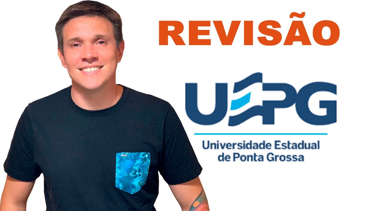 Revis&atilde;o para o vestibular da UEPG