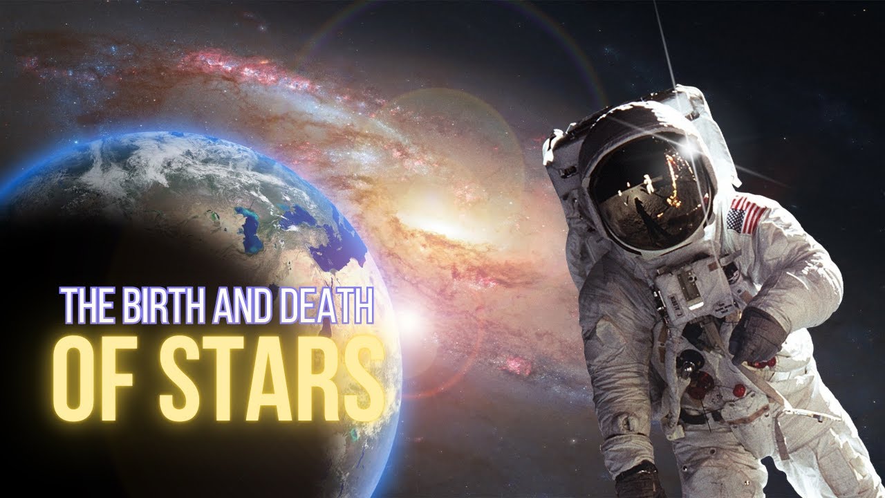 What Really Happens When A Star Is Born? And What Happens When It Dies? | Space For Sleep
