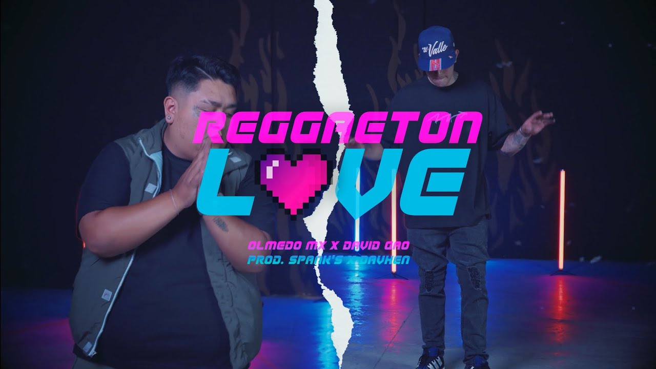 Reggaeton Love 🩷 Olmedo Mx Ft David Gao #Losdelamafia