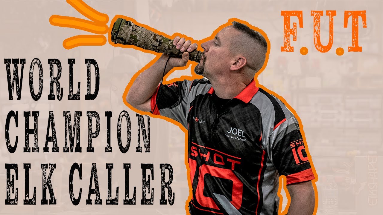 WORLD CHAMPION ELK CALLING TECHNIQUES