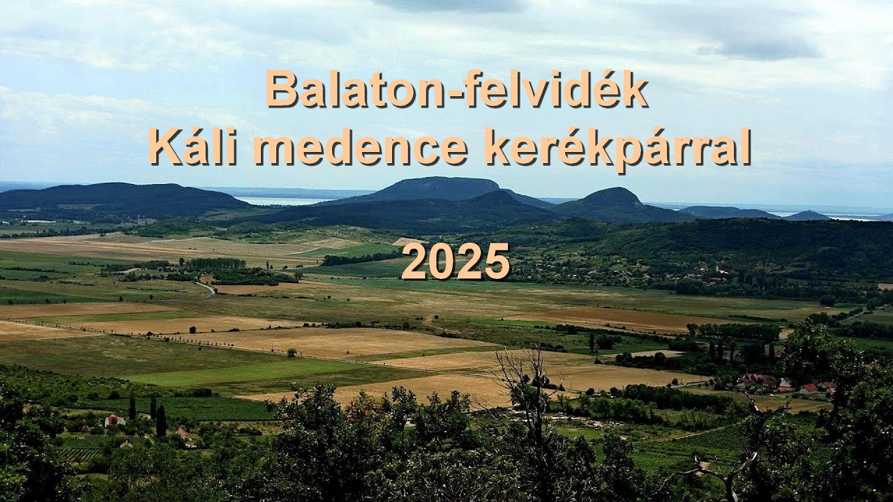 Balaton-felvidék - Káli medence kerékpárral 2025