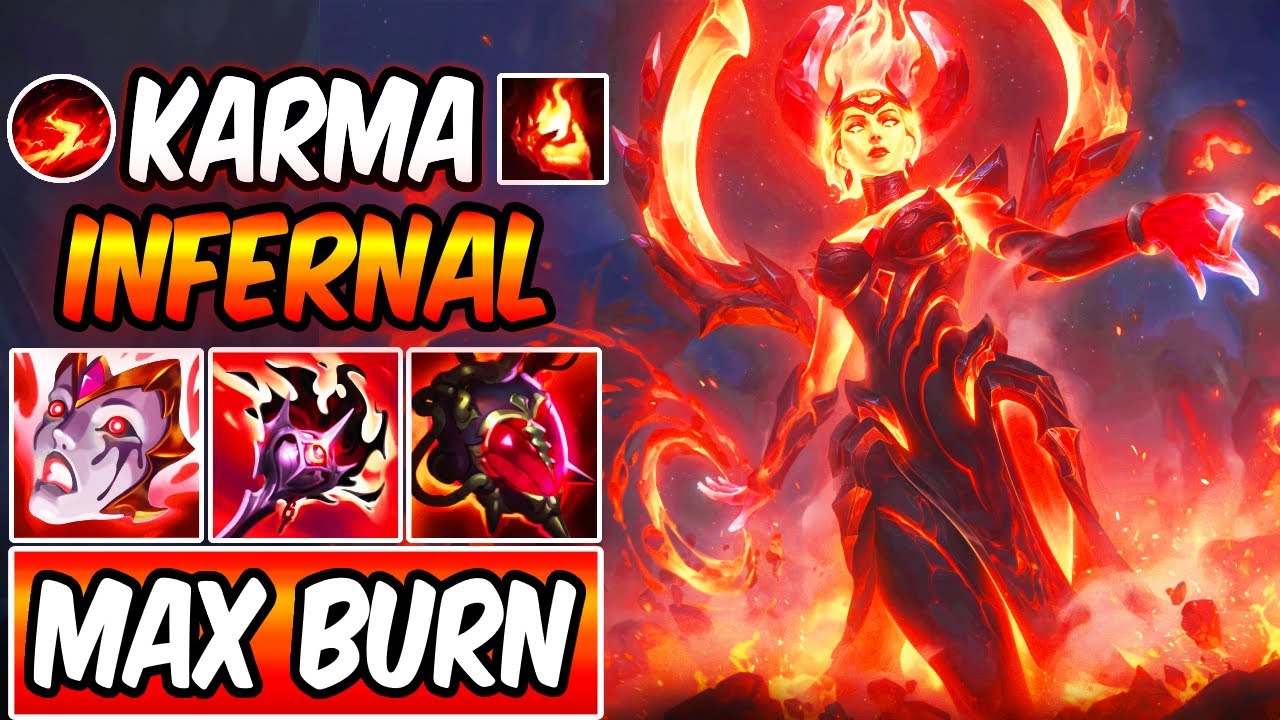 FULL AP MAX BURN KARMA MID ( PENTA BURN ) - INFERNAL KARMA - League of Legends