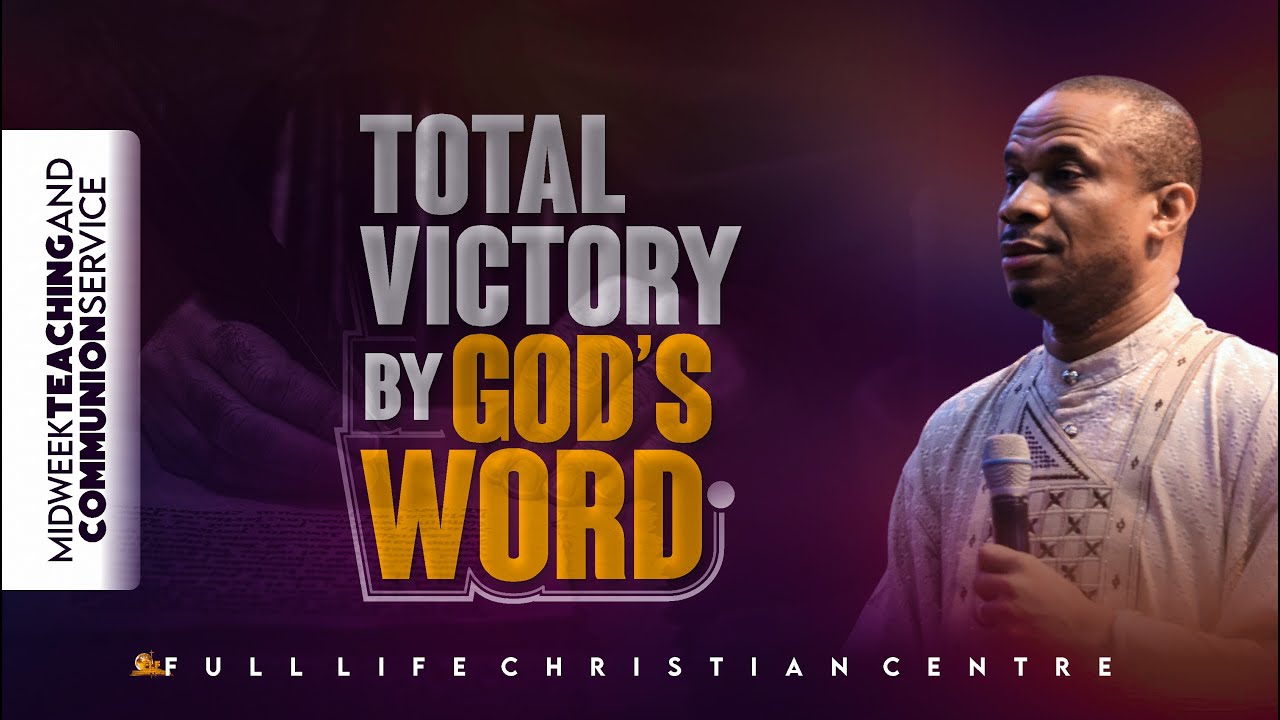 TOTAL VICTORY BY GOD'S WORD - WITH REV. NTIA I NTIA - WED 19TH APRIL 23