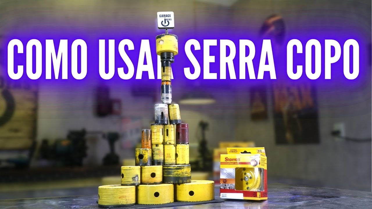 Dicas de como furar metal com serra copo o guia definitivo