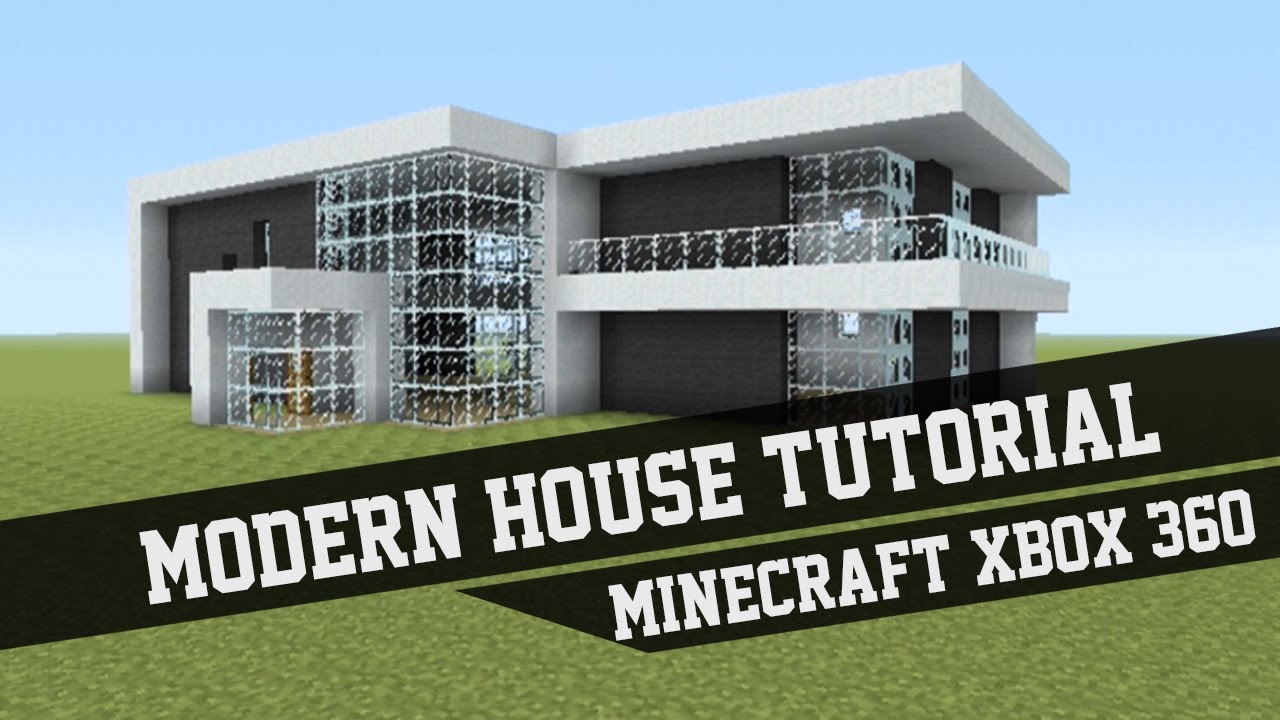 Large Modern House Tutorial - Minecraft Xbox 360 #2