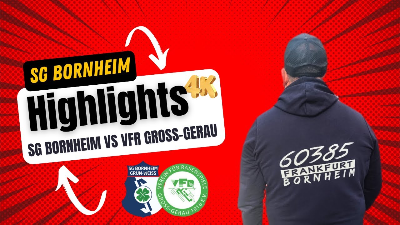 Highlights !  SG Bornheim vs VFR Groß-Gerau 🎬📽️