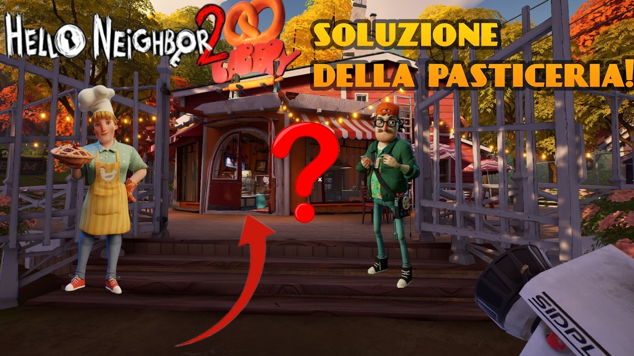 Hello neighbor 2 {Il mistero della pasticeria}
