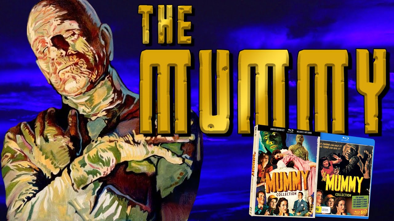 The Universal Mummy Collection: Blu-ray Review