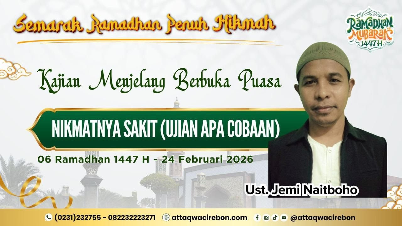 UIAN APA COBAAN | Ust. Jemi Naitboho, M.Si | KULTUM MENJELANG BERBUKA PUASA