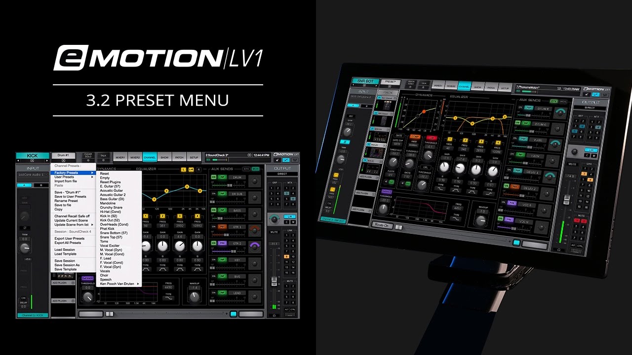 eMotion LV1 Tutorial 3.2: Channel Window – Preset Menu