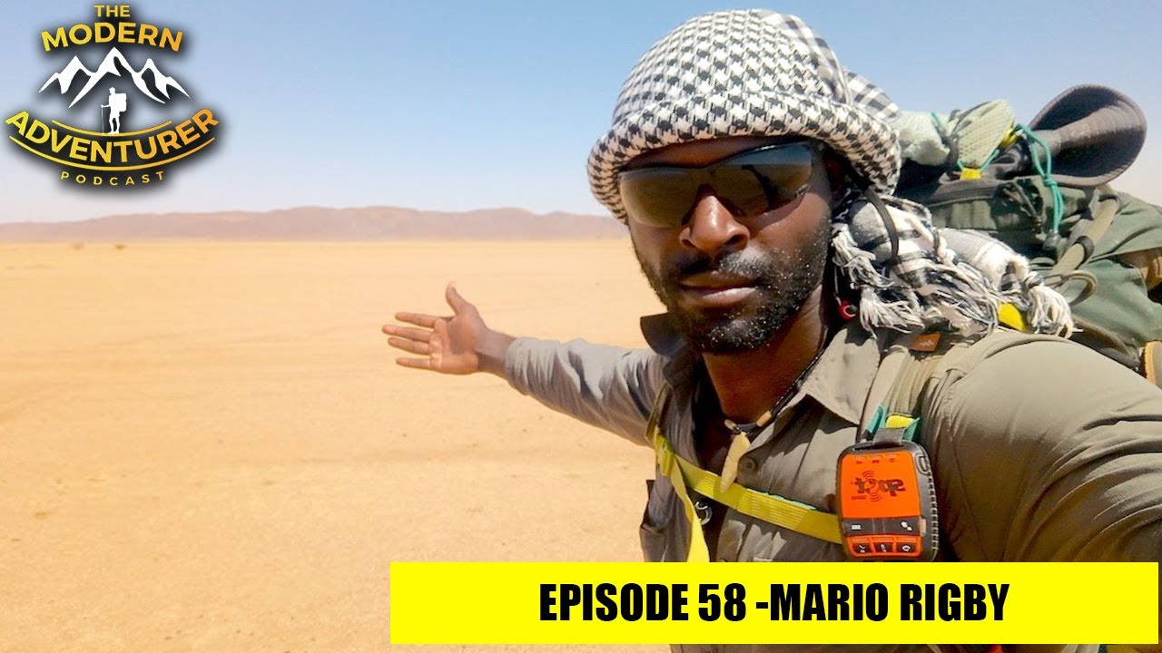 Mario Rigby - 2 Years Walking Across Africa & The Importance of Vulnerability in Travel (Podcast)