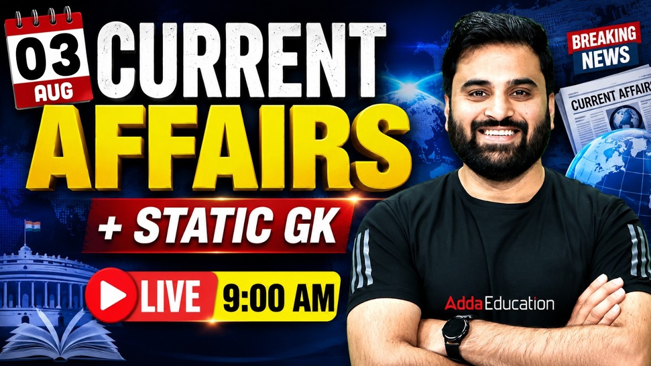 Current Affairs Today | 3 Aug 2026 Current Affairs | SSC Current Affairs 2026 by Navdeep Sir