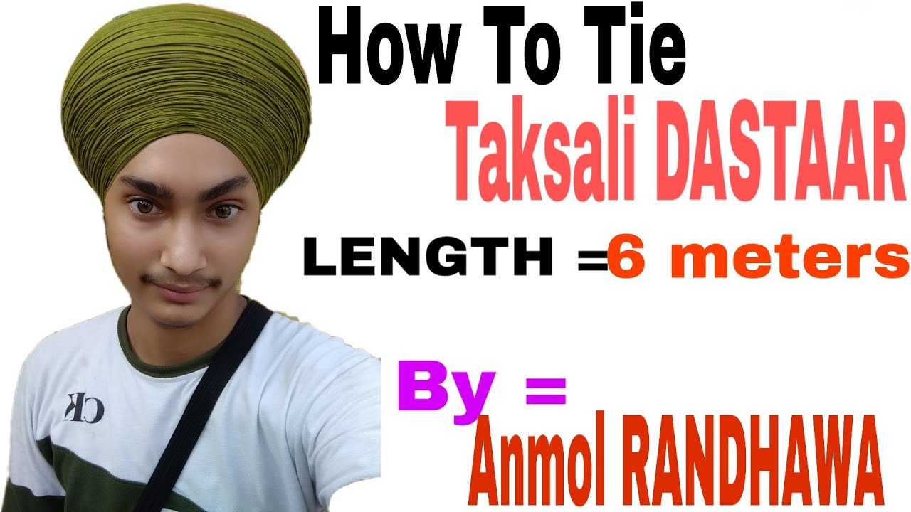 How to tie Taksali DASTAAR or Gol parna by Anmol RANDHAWA