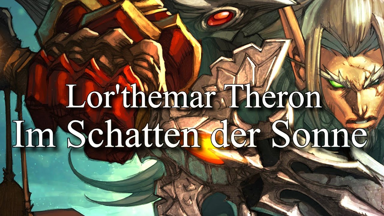 Lor'themar Theron: Im Schatten der Sonne - Warcraft Hörbuch (German/Deutsch)