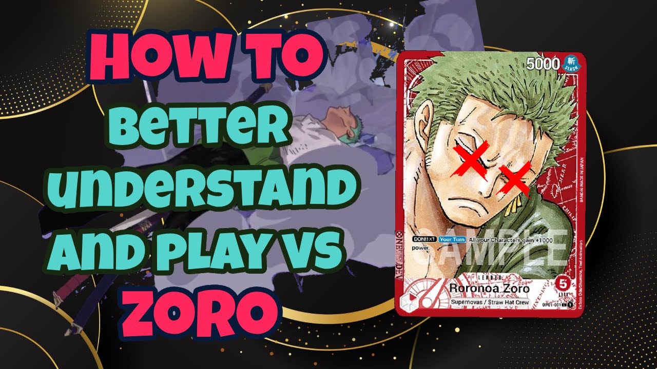 How to Better Play Vs Zoro